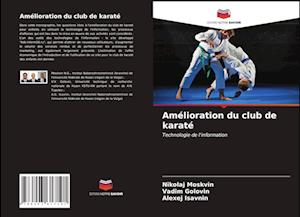 Amélioration du club de karaté