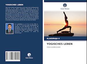 YOGISCHES LEBEN