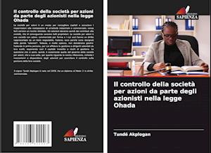 Il controllo della società per azioni da parte degli azionisti nella legge Ohada