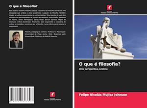 O que é filosofia?