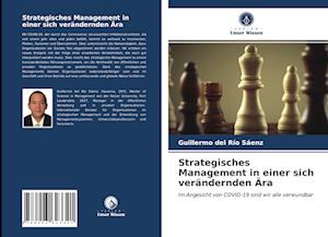 Strategisches Management in einer sich verändernden Ära