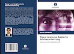 Deep Learning basierte Bildverarbeitung