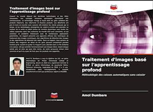 Traitement d'images basé sur l'apprentissage profond