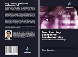 Deep Learning-gebaseerde beeldverwerking