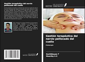 Gestión terapéutica del nervio pellizcado del cuello