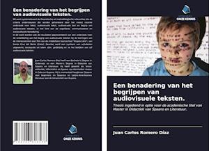 Een benadering van het begrijpen van audiovisuele teksten.