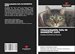 Chlamydophila felis IN DOMESTIC CATS 