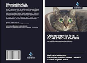 Chlamydophila felis IN DOMESTISCHE KATTEN