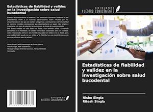 Estadísticas de fiabilidad y validez en la investigación sobre salud bucodental