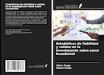 Estadísticas de fiabilidad y validez en la investigación sobre salud bucodental