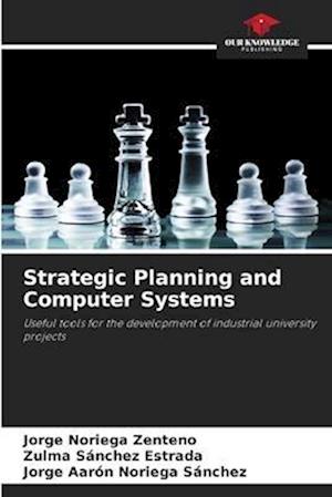 Strategic Planning and Computer Systems