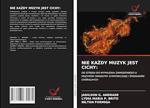 Nie Ka&#379;dy Muzyk Jest Cichy