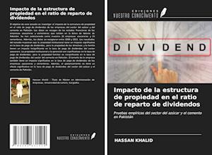 Impacto de la estructura de propiedad en el ratio de reparto de dividendos