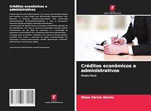 Créditos econômicos e administrativos