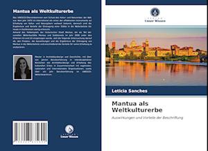 Mantua als Weltkulturerbe