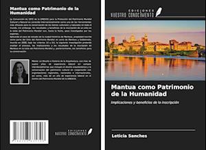 Mantua como Patrimonio de la Humanidad