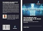 Een handboek voor gynaecologie in de Unani-geneeskunde