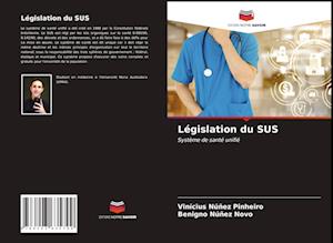 Législation du SUS