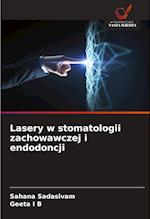 Lasery w stomatologii zachowawczej i endodoncji