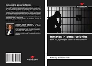 Inmates in penal colonies