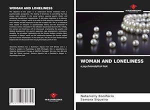 WOMAN AND LONELINESS