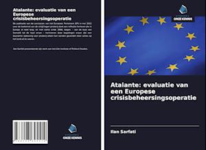 Atalante: evaluatie van een Europese crisisbeheersingsoperatie