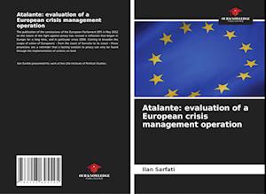 Atalante: evaluation of a European crisis management operation