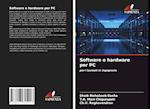 Software e hardware per PC