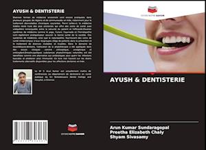 Ayush & Dentisterie