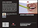 Ayush & Dentisterie