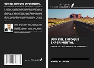 USO DEL ENFOQUE EXPERIMENTAL