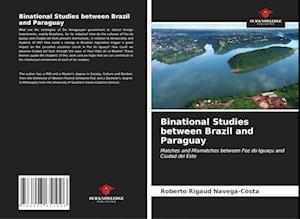 Binational Studies between Brazil and Paraguay