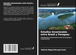 Estudios binacionales entre Brasil y Paraguay