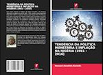 Tendência Da Política Monetária E Inflação Na Nigéria (1981 - 2016)