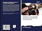 Collection of scientific articles in the field of jurisprudence 