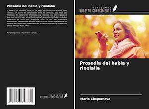 Prosodia del habla y rinolalia