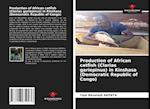 Production of African catfish (Clarias gariepinus) in Kinshasa (Democratic Republic of Congo) 