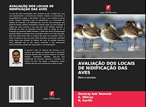 Avaliação DOS Locais de Nidificação Das Aves