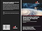 Geoprocessing applicato all'analisi del degrado ambientale