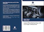 Lean Manufacturing und S.S.Pipe Industries