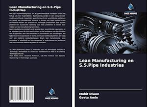 Lean Manufacturing en S.S.Pipe Industries