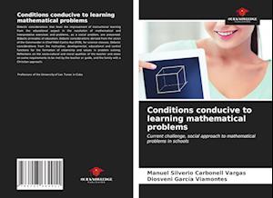 Conditions conducive to learning mathematical problems