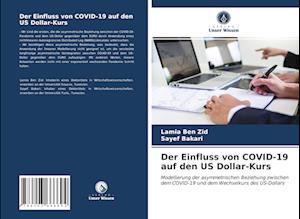 Der Einfluss von COVID-19 auf den US Dollar-Kurs