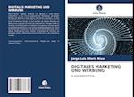 DIGITALES MARKETING UND WERBUNG