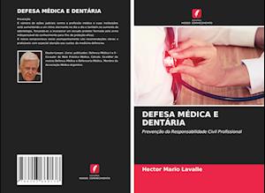 DEFESA MÉDICA E DENTÁRIA