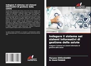 Indagare il sistema nei sistemi informativi di gestione della salute