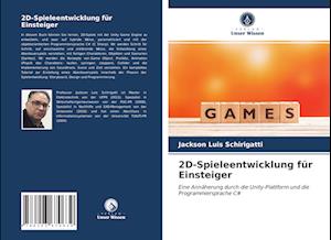 2D-Spieleentwicklung für Einsteiger