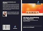 2D-Game Ontwikkeling voor Beginners