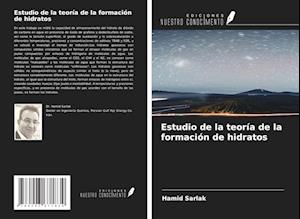 Estudio de la teoría de la formación de hidratos