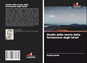 Studio della teoria della formazione degli idrati